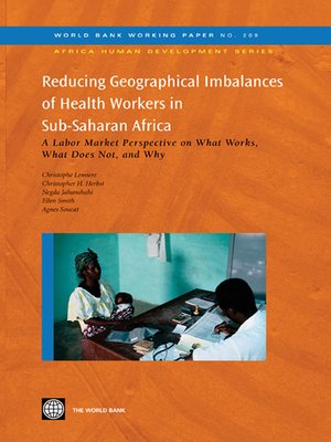 cover image of Reducing Geographical Imbalances of Health Workers in Sub-Saharan Africa